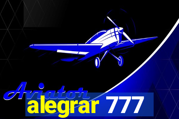 alegrar 777